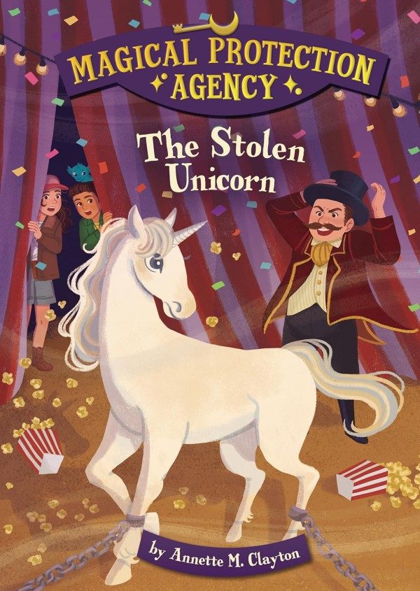 The Stolen Unicorn. The Magical Protection Agency